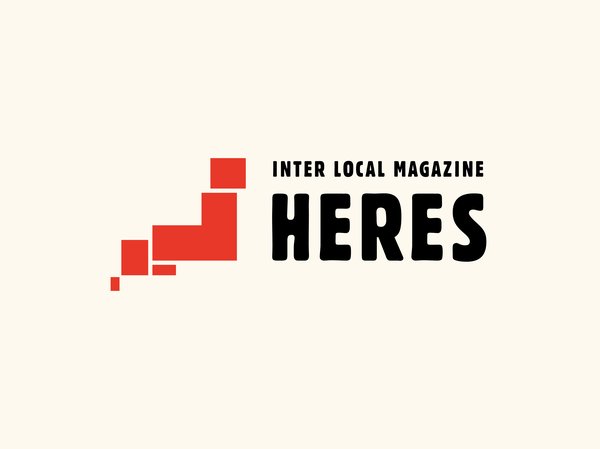 地域の物語を掘り下げるインターローカルマガジン『HERES』創刊号のご紹介