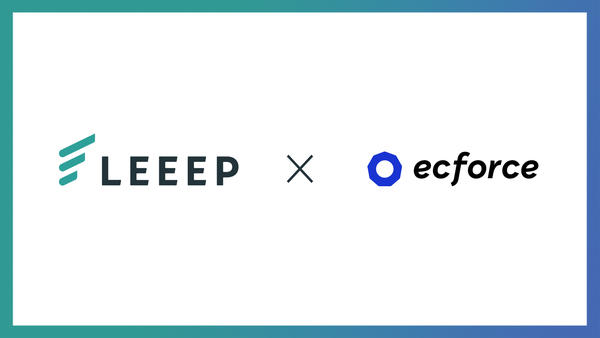 顧客体験向上プラットフォーム「LEEEP」とAIコマースプラットフォーム「ecforce」がAPI連携を開始、レビュー運用の効率化を実現